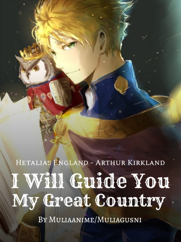 Hetalia! England—I Will Guide You My Great Country | Bahasa Indonesia