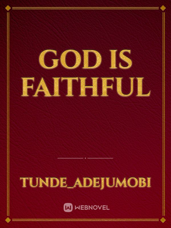 God is faithful Book
