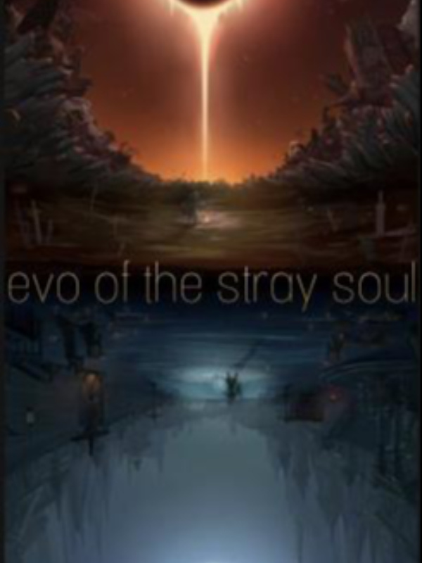 EVO OF THE STRAY SOUL