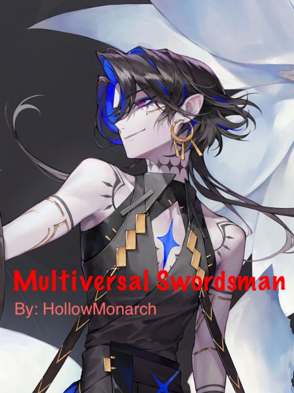 Multiversal swordsman (Dropped)