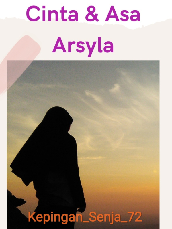 Cinta dan Asa Arsyla