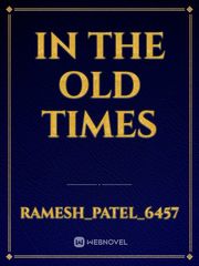 In the old times Book