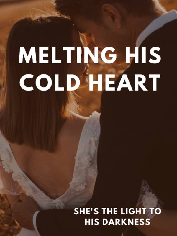 Melting his Coldheart. Book