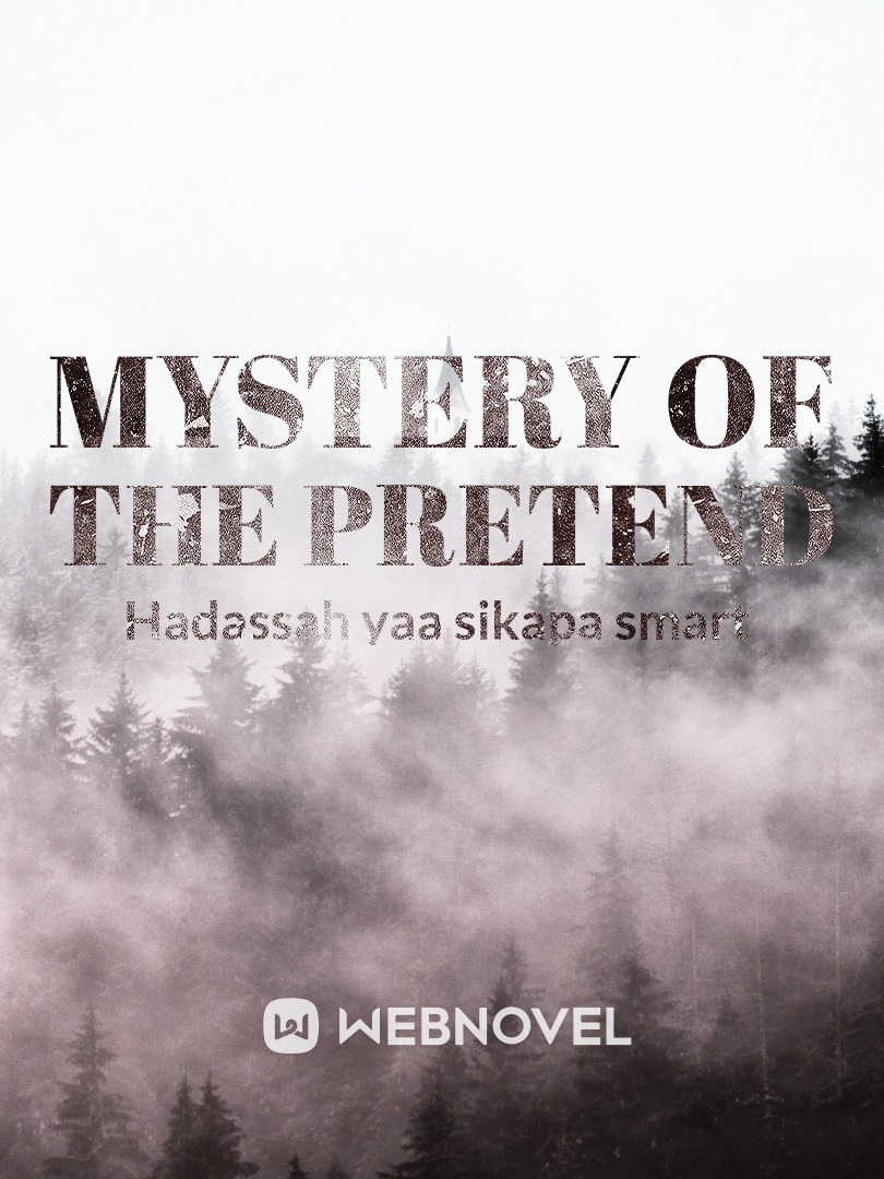 mystery of the pretend