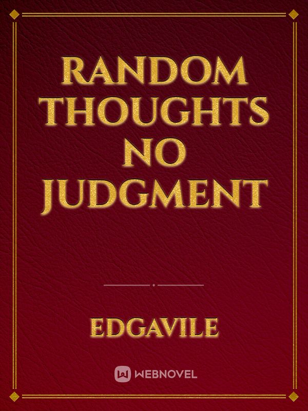 random thoughts no judgment Book