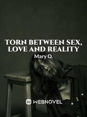 Torn between sex, love and reality Book