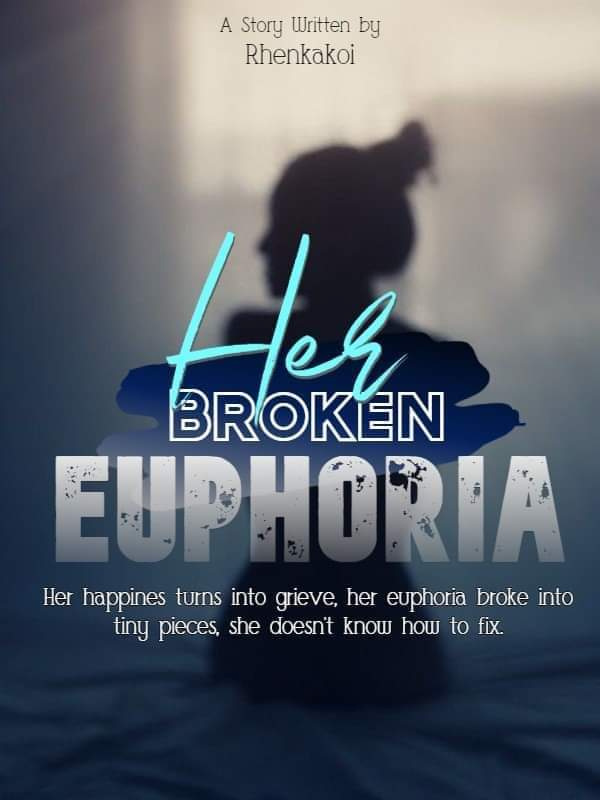 Her Broken Euphoria Book