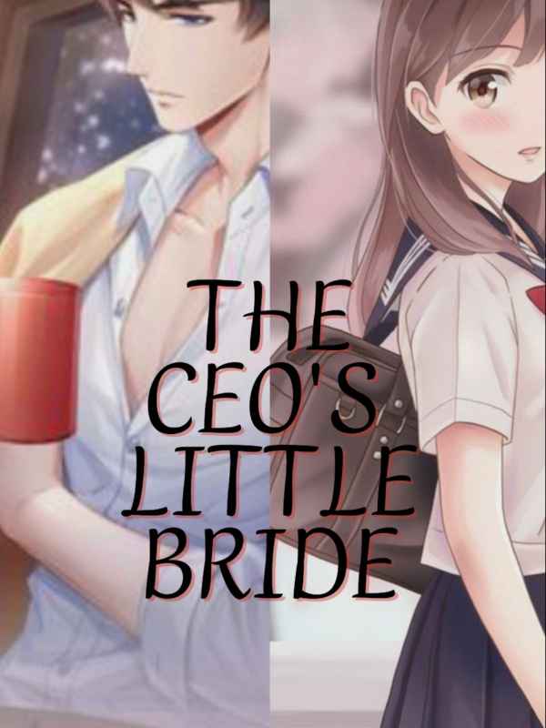The CEO's little bride