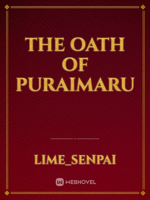 The Oath of Puraimaru