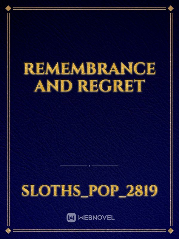 Remembrance and regret Book