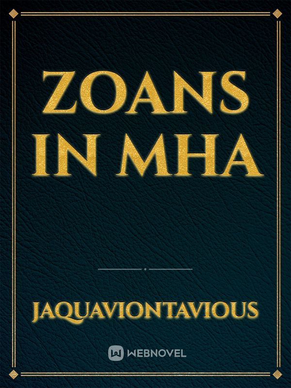 Zoans in MHA Book