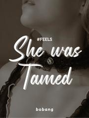 She Was Tamed Book
