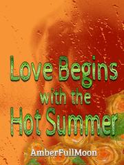 Love Begins with the Hot Summer Book