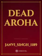 DEAD AROHA Book