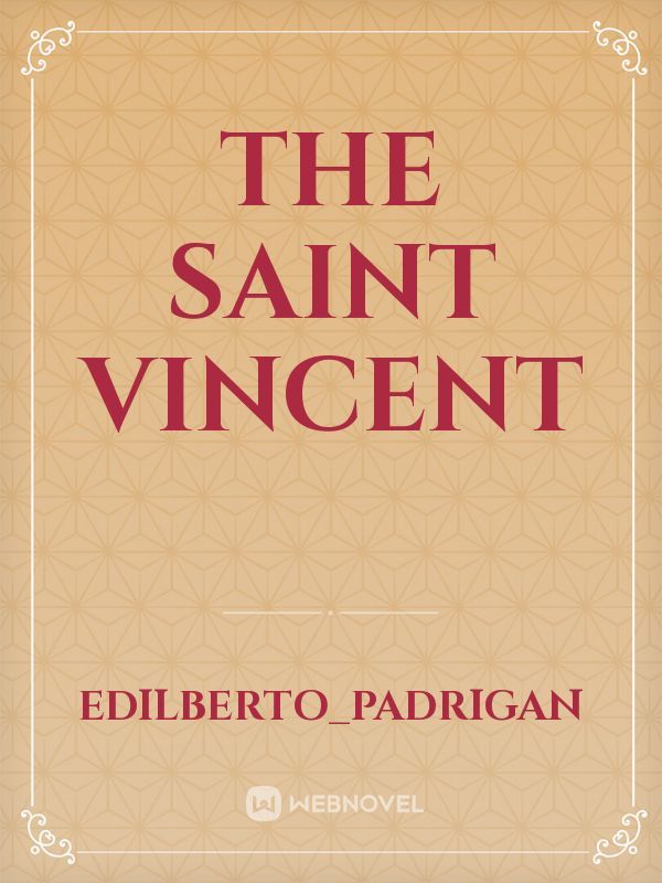 The saint Vincent