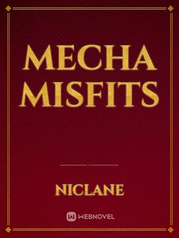 Mecha Misfits