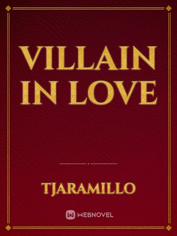 Villain in Love