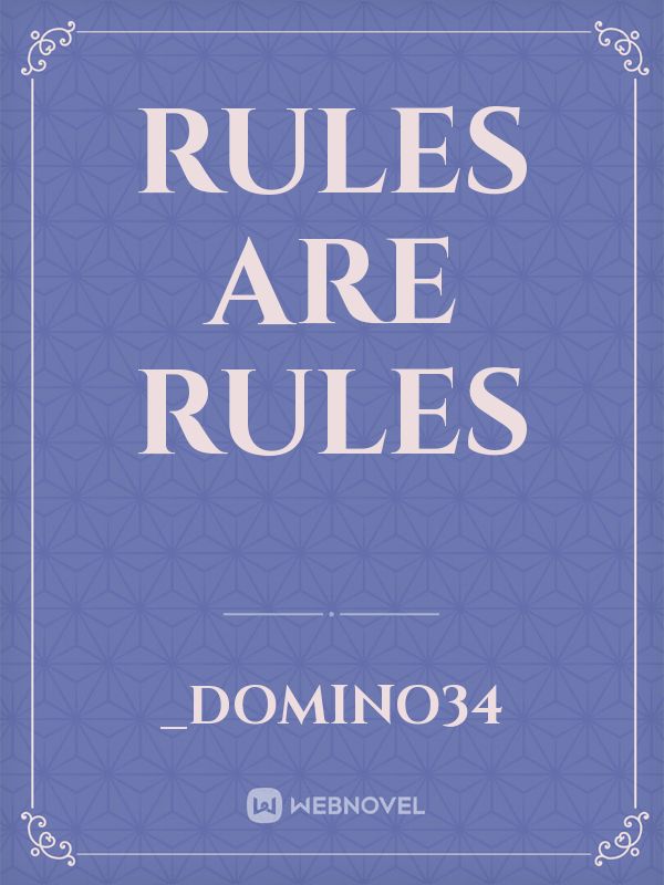 Rules are Rules Book