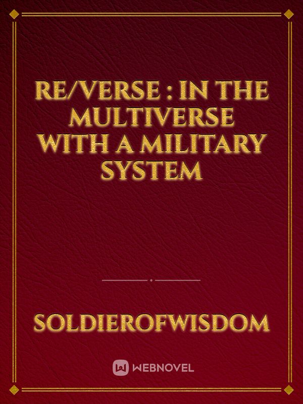 Re/Verse : In The Multiverse With a Military System Book