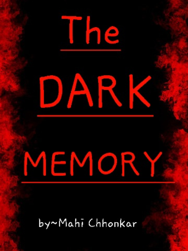 The Dark Memory