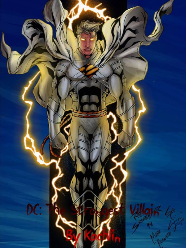 DC x Marvel: The Strongest Villain{Remastered}
