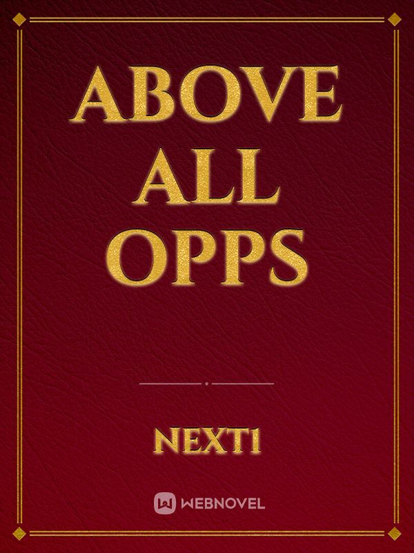 Above All Opps Book