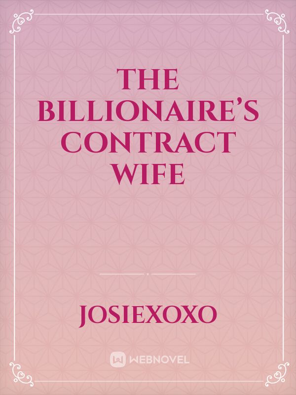 The Billionaire’s Contract Wife Book