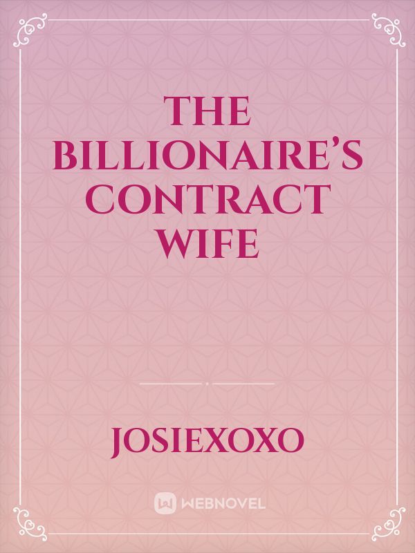 The Billionaire’s Contract Wife