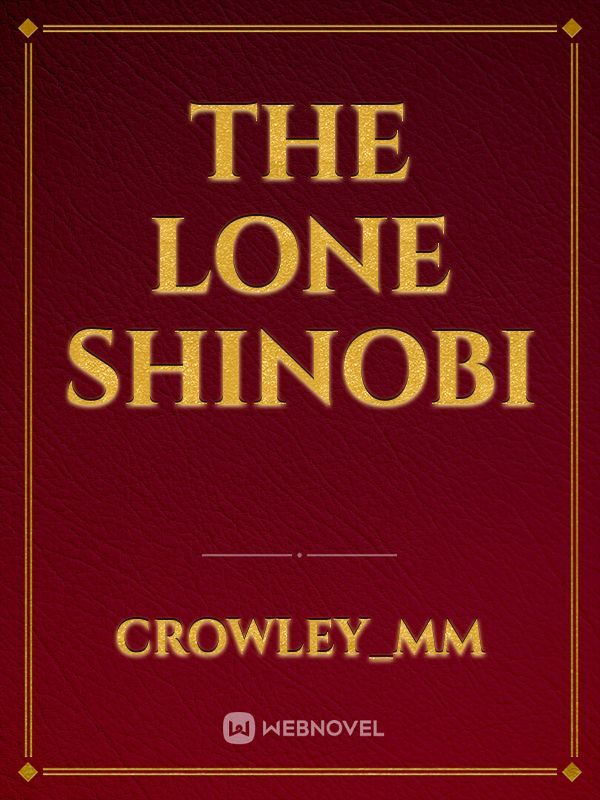 The Lone Shinobi Book