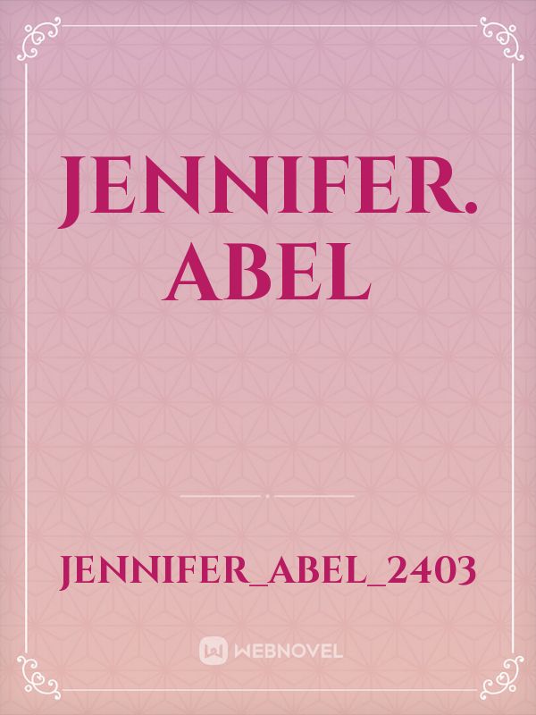 Jennifer. Abel Book