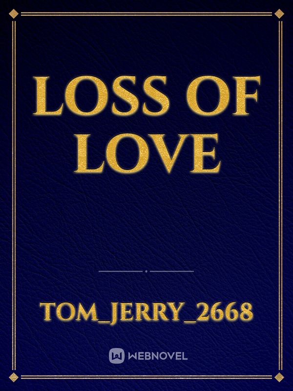 Loss of love Book