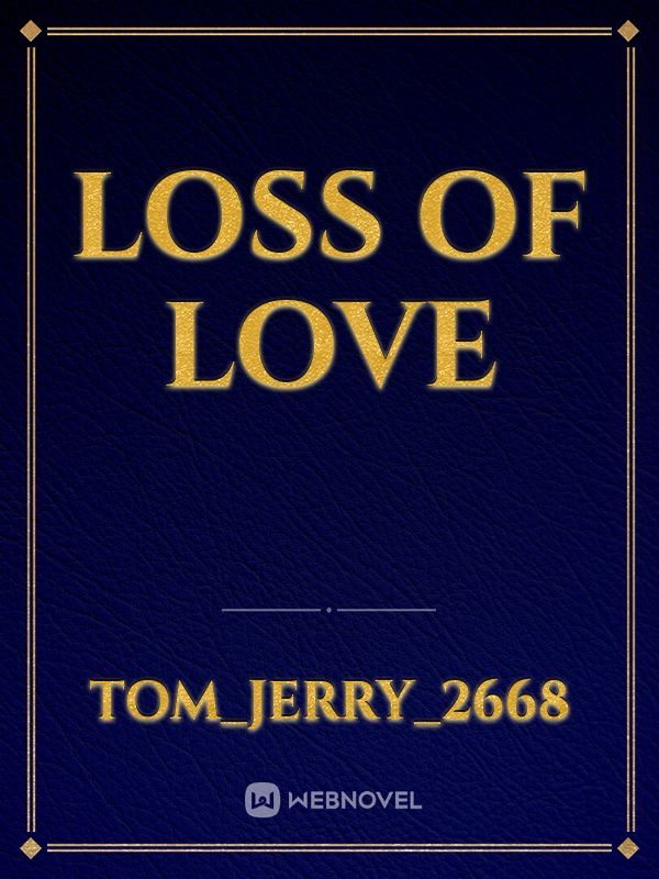 Loss of love Book