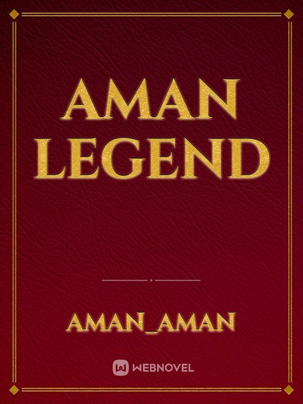 Aman legend