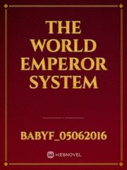 THE WORLD EMPEROR SYSTEM Book