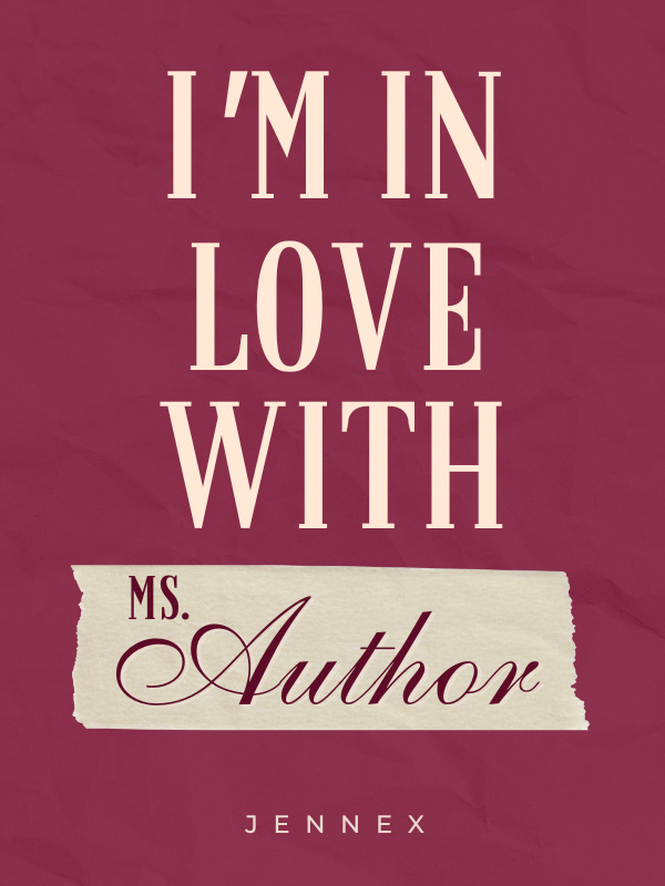 I'm In Love With Ms. Author (GirlxGirl) Completed