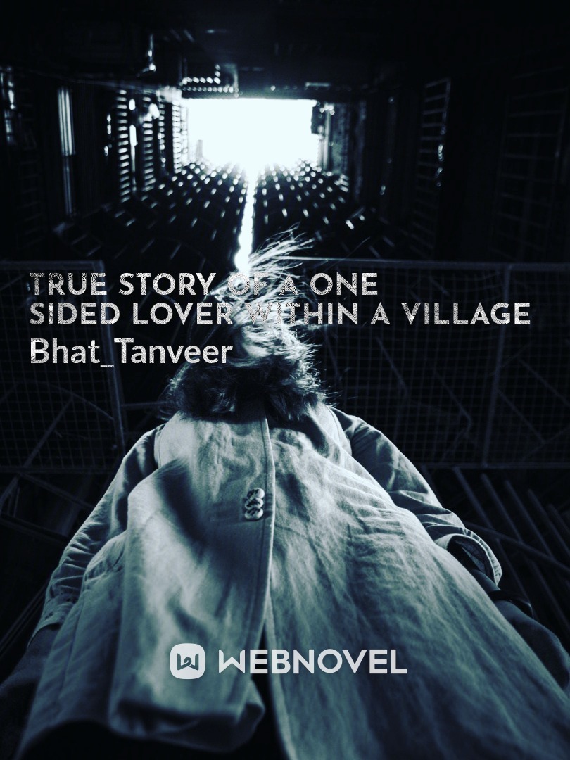 True story of a one sided lover within a village