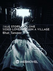 True story of a one sided lover within a village Book