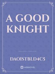 A Good Knight Book