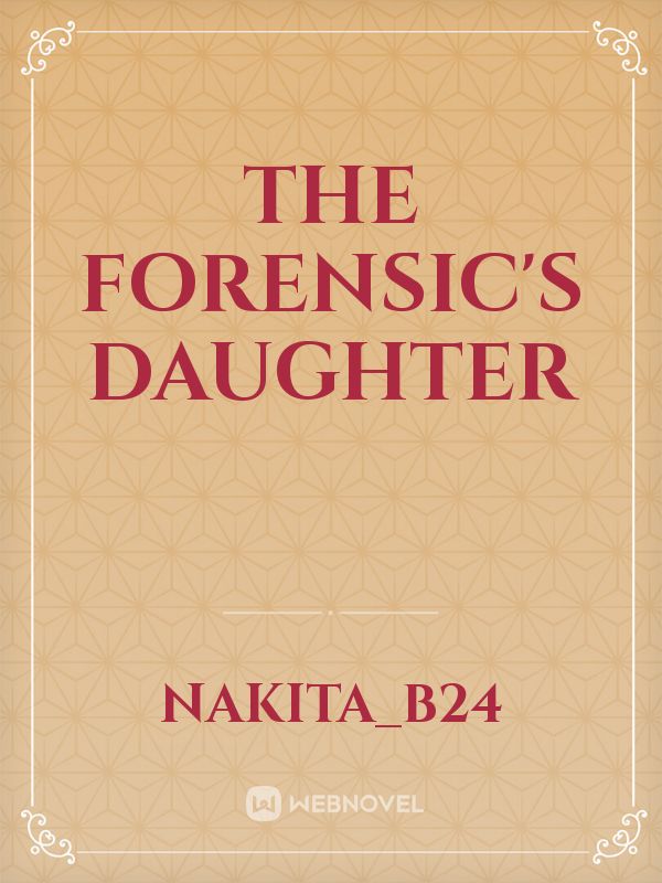 The Forensic's Daughter Book