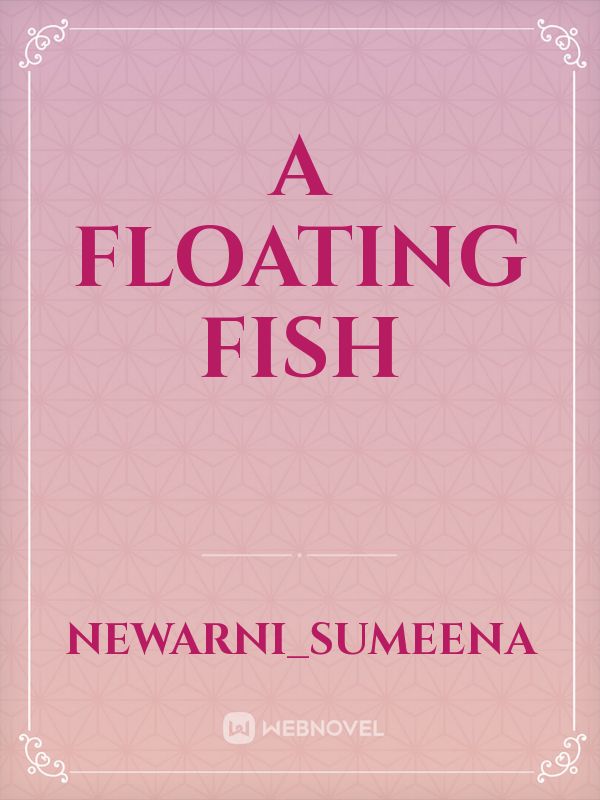 a floating fish Book