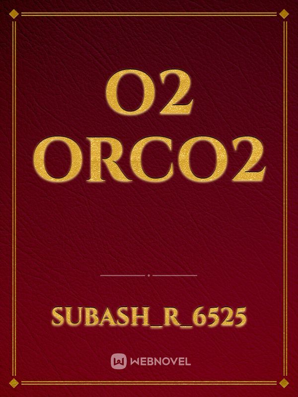 O2 orCo2