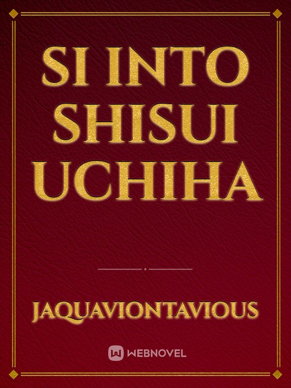Si into Shisui Uchiha Book