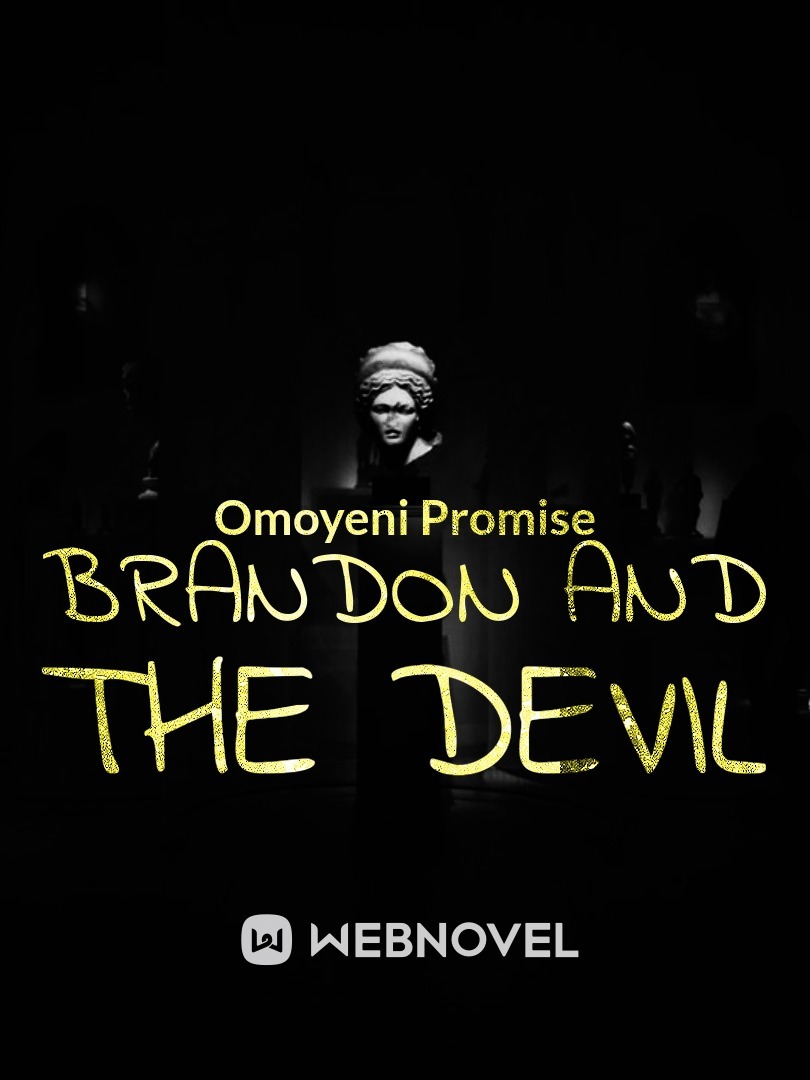 Brandon And The Devil
