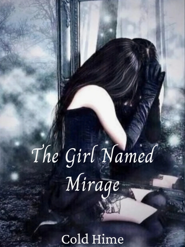 The Girl Named Mirage Book