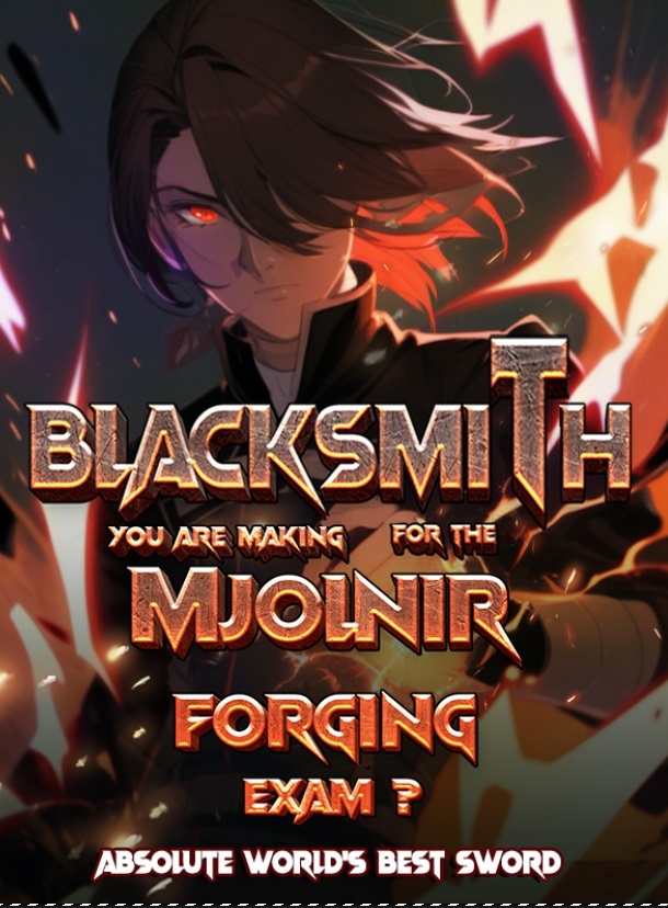 Blacksmith: You Are Making Mjolnir For The Forging Exam? Book