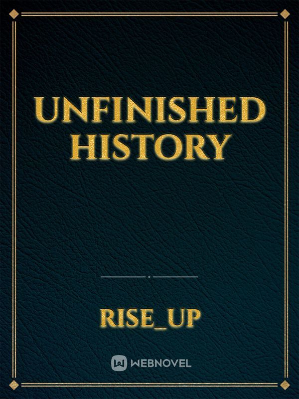 Unfinished history Book