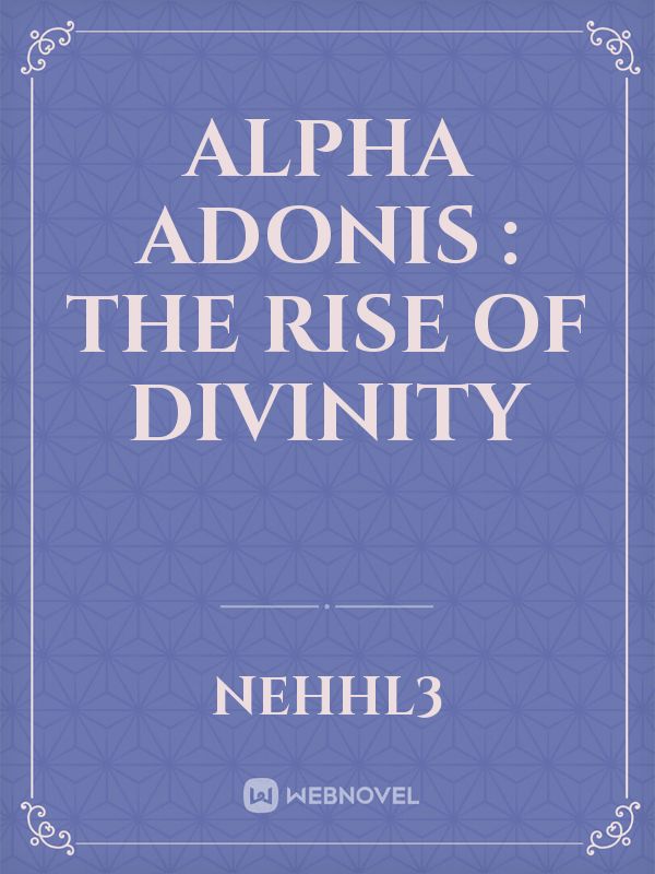 Alpha Adonis : The Rise of Divinity Book