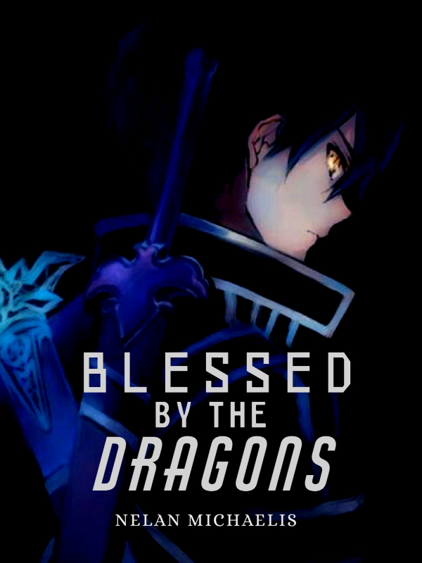 Blessed by the Dragons