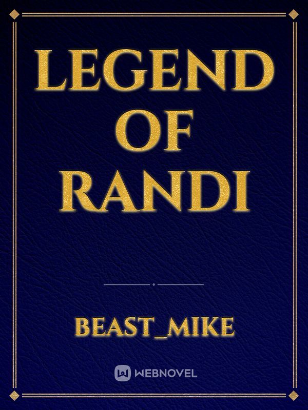 Legend of randi