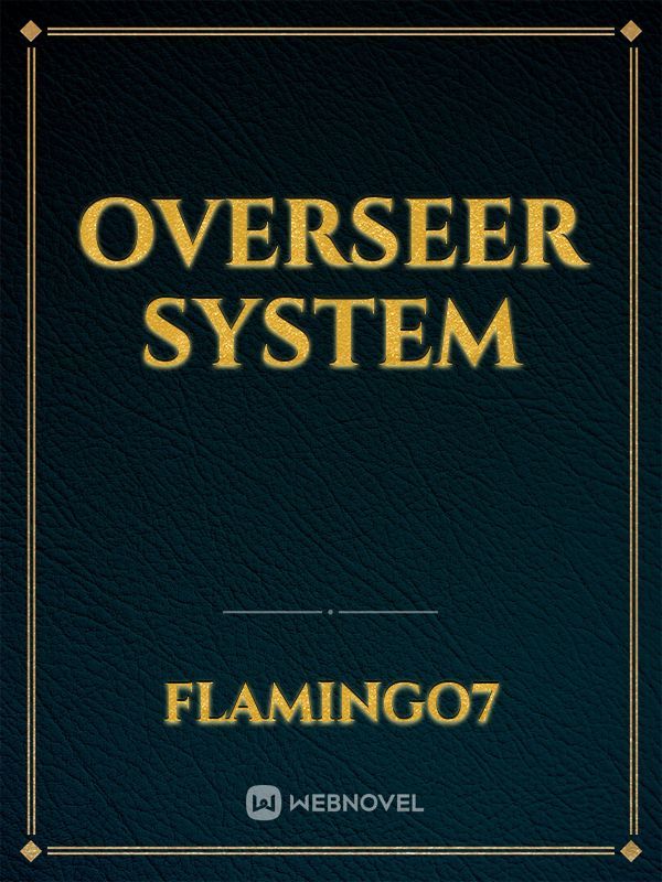 Overseer System Book